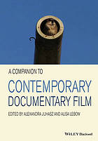 A Companion to Contemporary Documentary Film