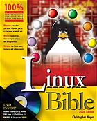 Linux bible : boot up to Fedora, KNOPPIX, Debian, SUSE, Ubuntu, and 7 other distributions