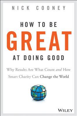 How to Be Great at Doing Good