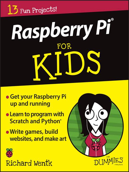 Raspberry Pi for Kids for Dummies