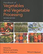 Handbook of vegetables and vegetable processing