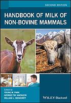 Handbook of milk of non-bovine mammals