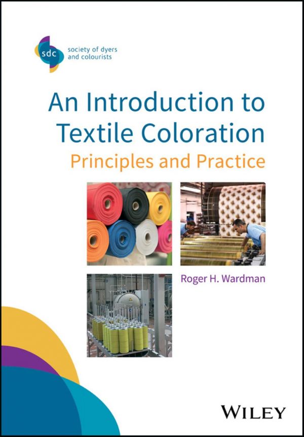 An introduction to textile coloration : principles and practice