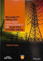 Reliability analysis for asset management of electric power grids