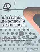 Integrating Innovation in Architecture