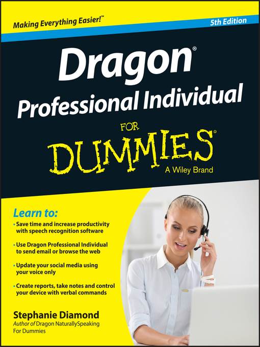 Dragon NaturallySpeaking For Dummies