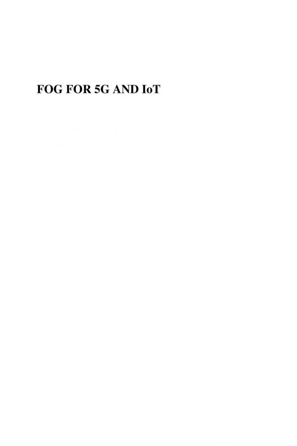 Fog for 5G and IoT