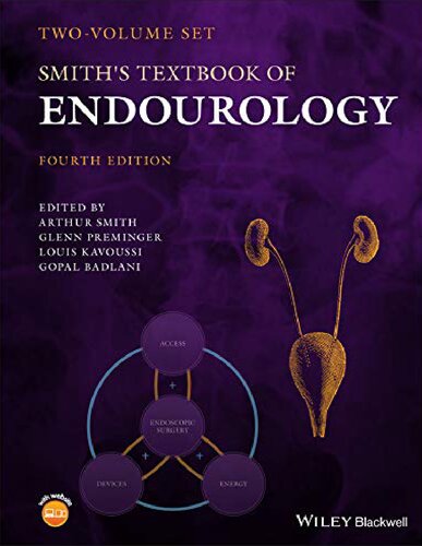 Smith's textbook of endourology. [Volume 1 & 2]