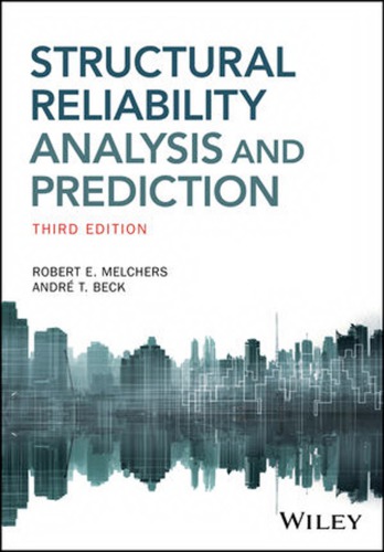 Structural reliability : analysis and prediction