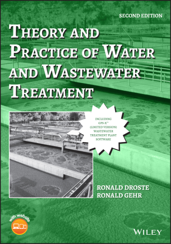 Theory and Practice of Water and Wastewater Treatment