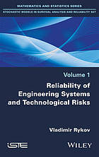 Reliability of Engineering Systems and Technological Risk