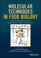 Molecular Techniques in Food Biology