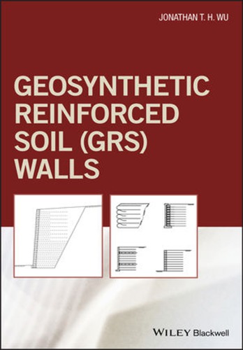 Geosynthetic reinforced soil (GRS) walls