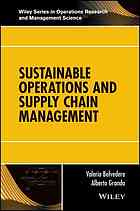 Sustainable operations and supply chain management