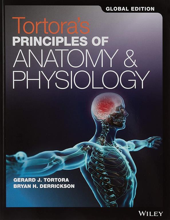 Principles of Anatomy and Physiology Set 15e Global Edition