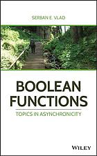 Boolean functions : topics in asynchronicity