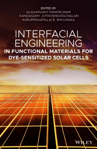 Interfacial Engineering in Functional Materials for Dye-Sensitized Solar Cells