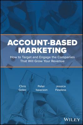 Account-Based Marketing and Sales