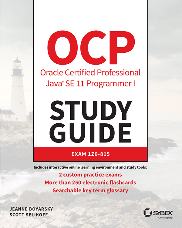 Ocp Oracle Certified Professional Java Se 11 Programmer I Study Guide