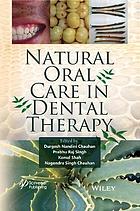 Natural Oral Care in Dental Therapy