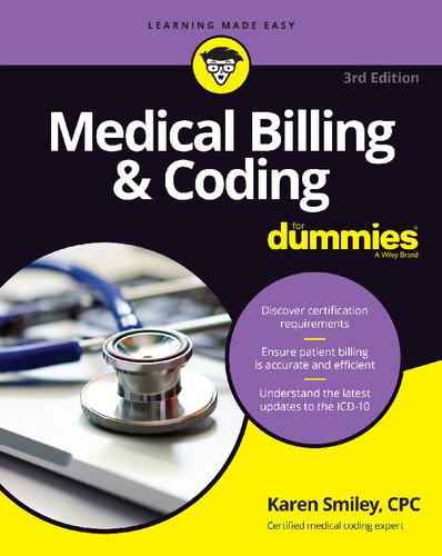 Medical Billing &amp; Coding for Dummies