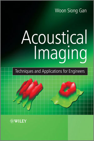 Acoustical imaging : techniques and applications for engineers