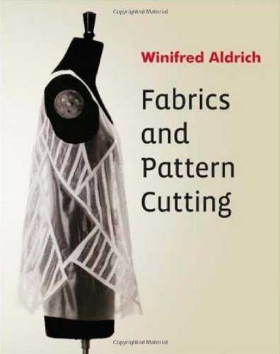 Fabrics and Pattern Cutting