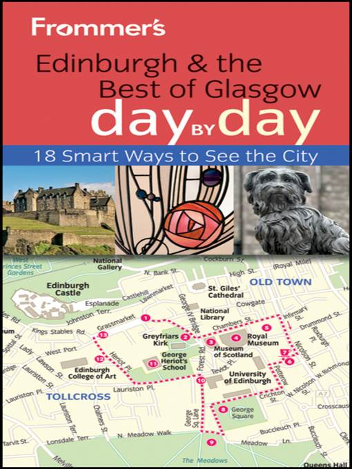 Frommer's Edinburgh and the Best of Glasgow Day by Day