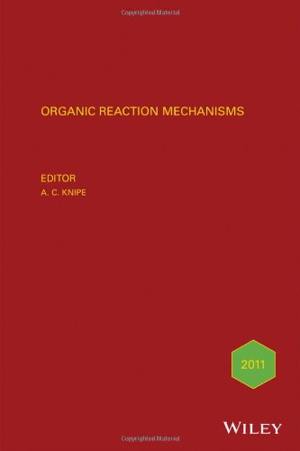 Organic Reaction Mechanisms 2011