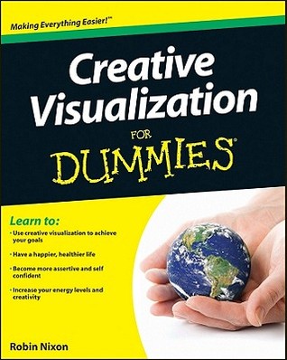 Creative Visualization for Dummies