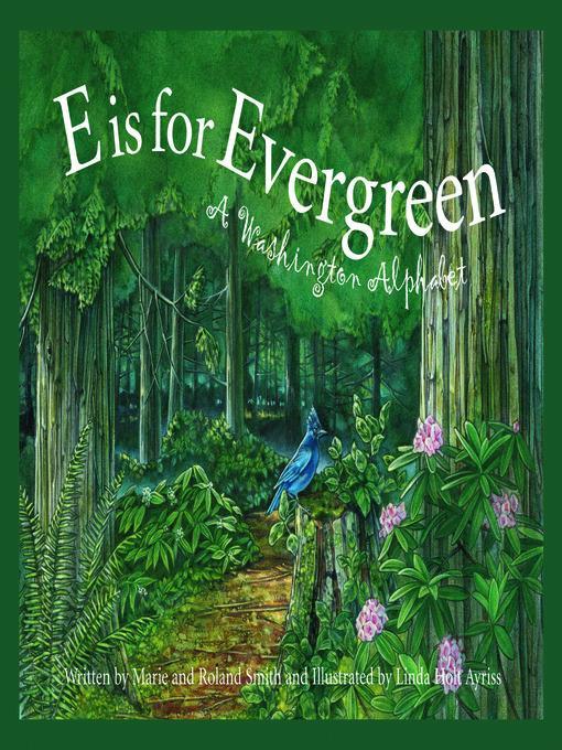 E is for Evergreen