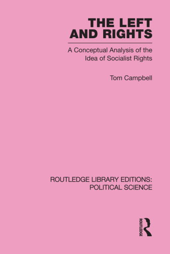 The Left and Rights Routledge Library Editions