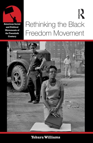 Rethinking the black freedom movement