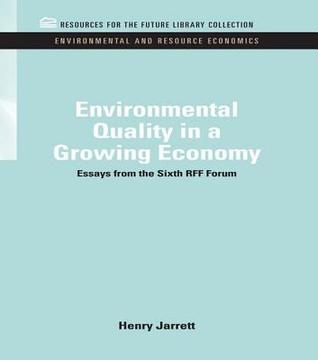 Environmental Quality in a Growing Economy