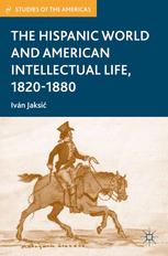 The Hispanic World and American Intellectual Life