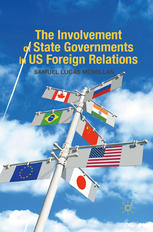 The Involvement of State Governments in Us Foreign Relations