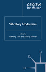 Vibratory Modernism