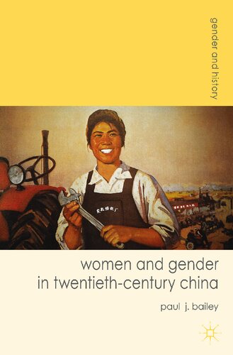 Women and Gender in Twentieth-Century China.