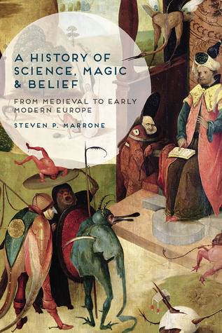 A History of Science, Magic and Belief