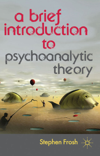 Brief Introduction to Psychoanalytic Theory.