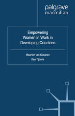 Empowering Women in Work in Developing Countries