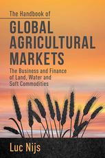 The Handbook of Global Agricultural Markets