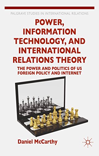 Power, Information Technology, and International Relations Theory