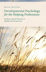 Developmental Psychology for the Helping Professions.
