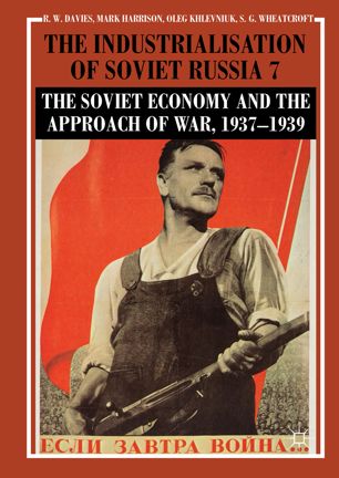 The Industrialisation of Soviet Russia, Volume 7