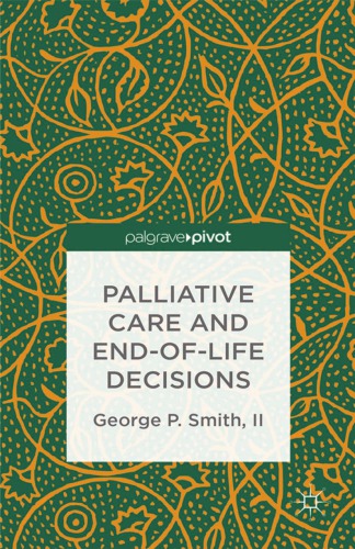 Palliative care and end-of-life decisions