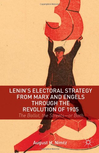 Lenin's Electoral Strategy from Marx and Engels through the Revolution of 1905