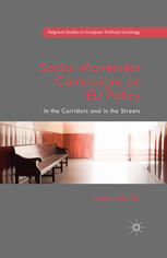 Social Movement Campaigns on EU Policy : In the Corridors and in the Streets