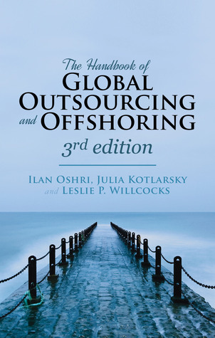 The Handbook of Global Outsourcing and Offshoring 3rd edition