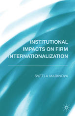 Institutional Impacts on Firm Internationalization